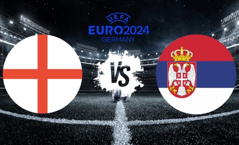 ENGLAND vs SERBIA - EURO 2024