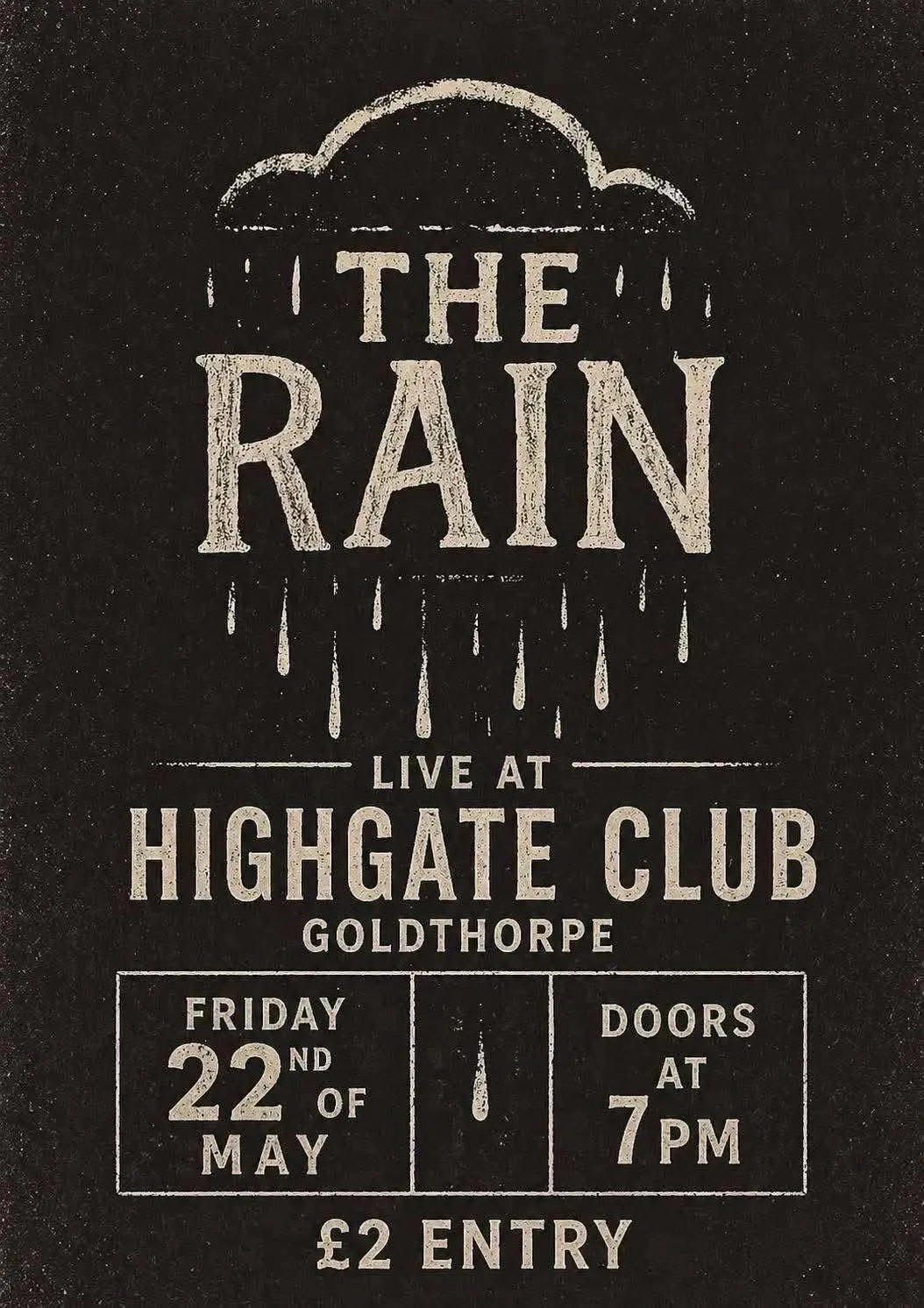 LIVE MUSIC The Rain